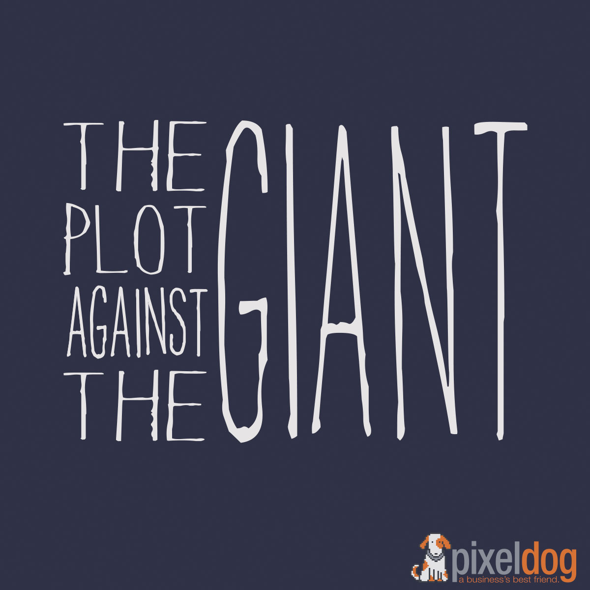 The Plot Against The Giant (Music Group)
